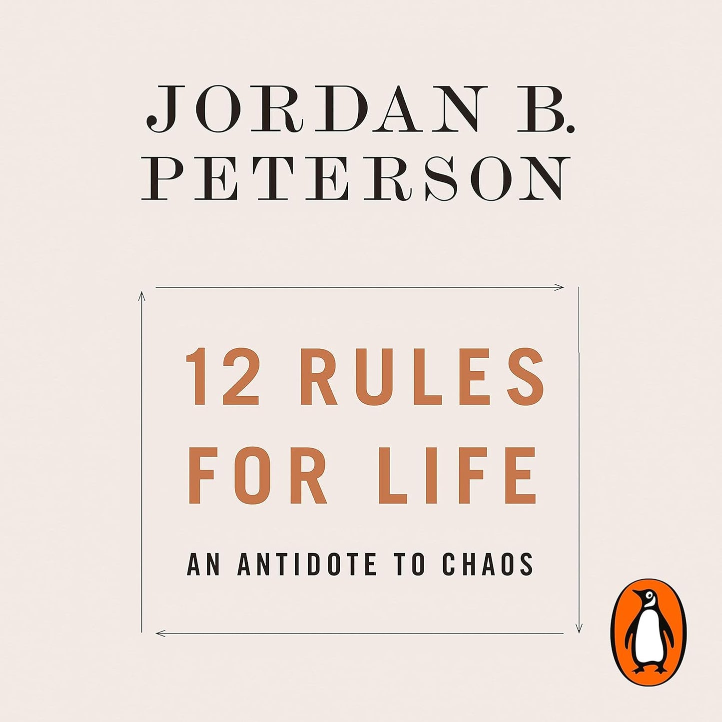 12 Rules for Life – Jordan B. Peterson
