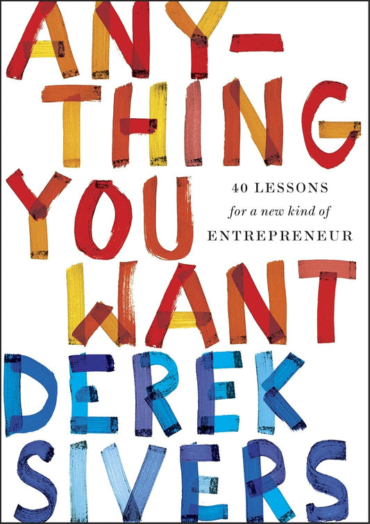 Anything You Want – Derek Sivers