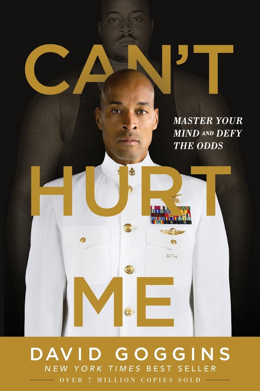 Can’t Hurt Me – David Goggins