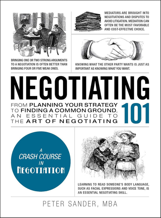 Negotiating 101 – Peter Sander
