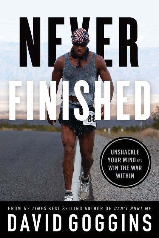 Never Finished – David Goggins