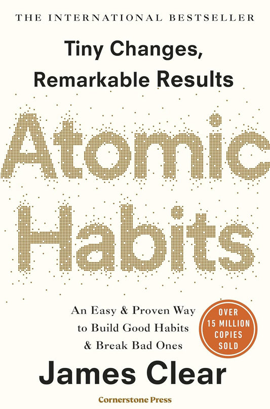 Atomic Habits - James Clear